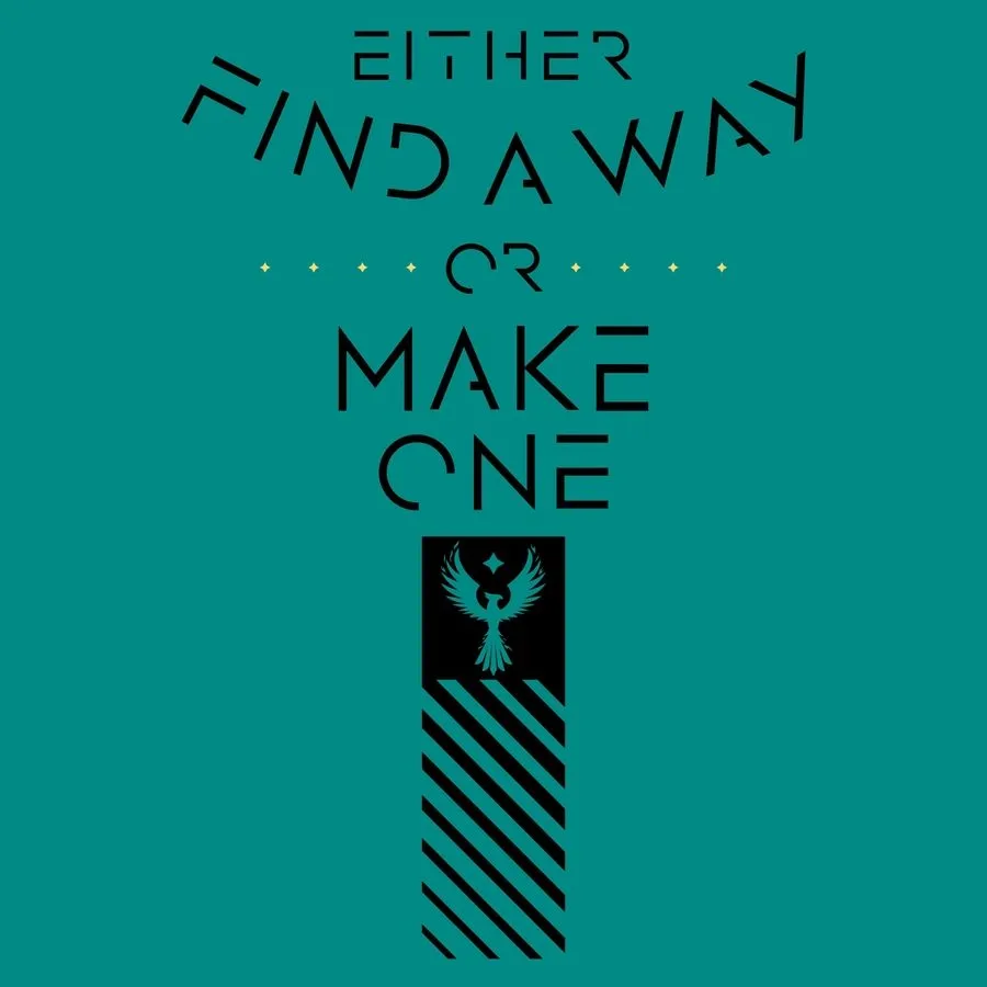 Find A Way Or Make One T-Shirt - Heather Aqua