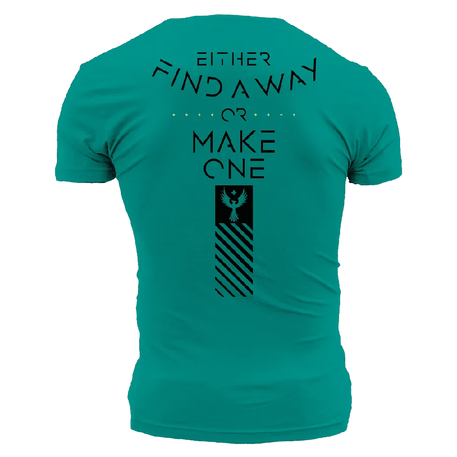 Find A Way Or Make One T-Shirt - Heather Aqua